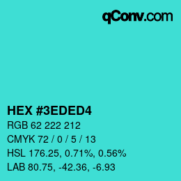 Color code: HEX #3EDED4 | qconv.com