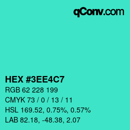 Color code: HEX #3EE4C7 | qconv.com