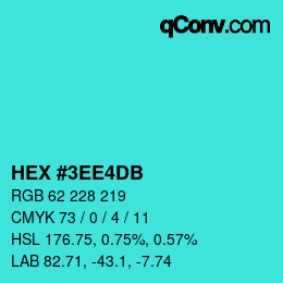 Color code: HEX #3EE4DB | qconv.com