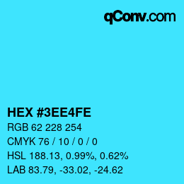 カラーコード: HEX #3EE4FE | qconv.com
