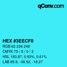 Color code: HEX #3EECF8 | qconv.com