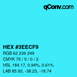 Color code: HEX #3EECF9 | qconv.com