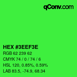 Color code: HEX #3EEF3E | qconv.com