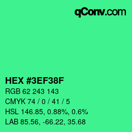 カラーコード: HEX #3EF38F | qconv.com