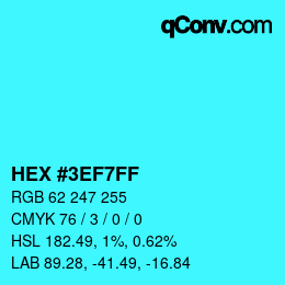 Color code: HEX #3EF7FF | qconv.com