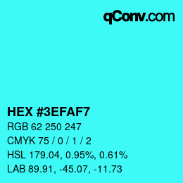 Color code: HEX #3EFAF7 | qconv.com