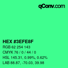 Color code: HEX #3EFE8F | qconv.com