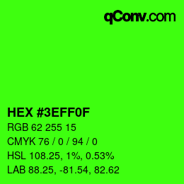 カラーコード: HEX #3EFF0F | qconv.com