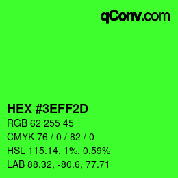 Color code: HEX #3EFF2D | qconv.com