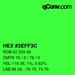 Color code: HEX #3EFF3C | qconv.com