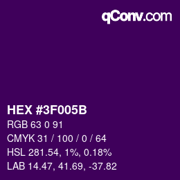 カラーコード: HEX #3F005B | qconv.com
