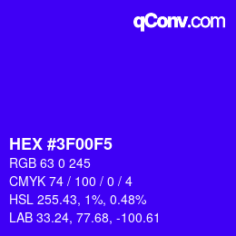 颜色代码: HEX #3F00F5 | qconv.com
