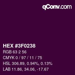 カラーコード: HEX #3F0238 | qconv.com