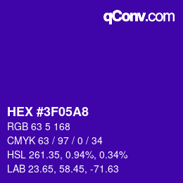 カラーコード: HEX #3F05A8 | qconv.com