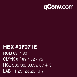 Color code: HEX #3F071E | qconv.com