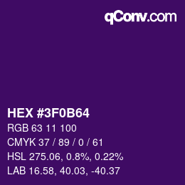 カラーコード: HEX #3F0B64 | qconv.com