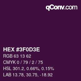 Farbcode: HEX #3F0D3E | qconv.com