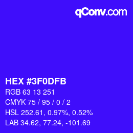 カラーコード: HEX #3F0DFB | qconv.com