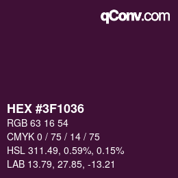 Farbcode: HEX #3F1036 | qconv.com