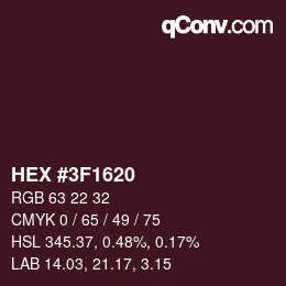 カラーコード: HEX #3F1620 | qconv.com