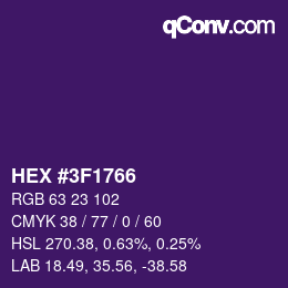 カラーコード: HEX #3F1766 | qconv.com