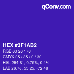 カラーコード: HEX #3F1AB2 | qconv.com