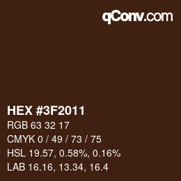 Color code: HEX #3F2011 | qconv.com