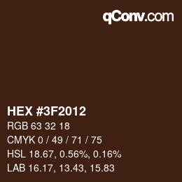カラーコード: HEX #3F2012 | qconv.com