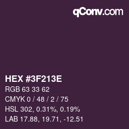 Color code: HEX #3F213E | qconv.com
