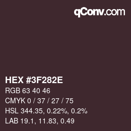 Color code: HEX #3F282E | qconv.com