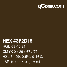 Color code: HEX #3F2D15 | qconv.com