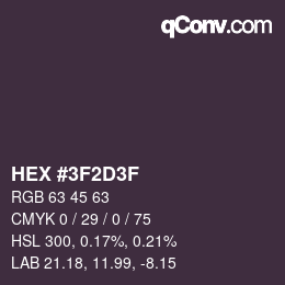 Color code: HEX #3F2D3F | qconv.com