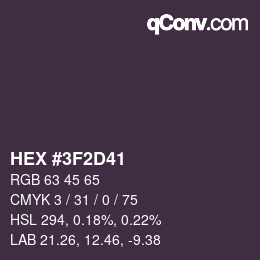 Color code: HEX #3F2D41 | qconv.com