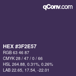 カラーコード: HEX #3F2E57 | qconv.com
