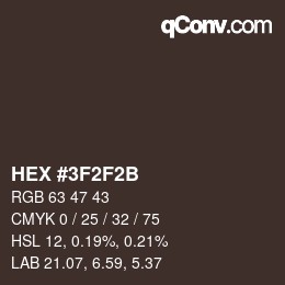 Color code: HEX #3F2F2B | qconv.com