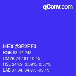 Color code: HEX #3F2FF3 | qconv.com