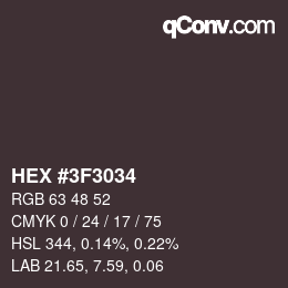 颜色代码: HEX #3F3034 | qconv.com