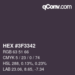 颜色代码: HEX #3F3342 | qconv.com