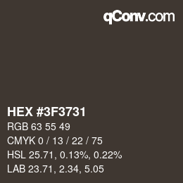 Color code: HEX #3F3731 | qconv.com