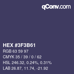 カラーコード: HEX #3F3B61 | qconv.com