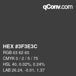 Código de color: HEX #3F3E3C | qconv.com