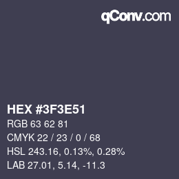 Código de color: HEX #3F3E51 | qconv.com