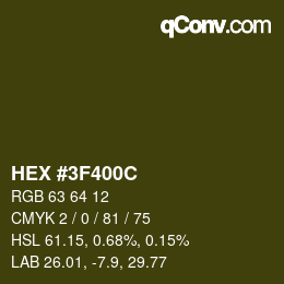Color code: HEX #3F400C | qconv.com