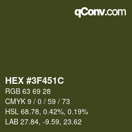 Color code: HEX #3F451C | qconv.com