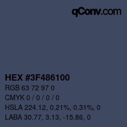Color code: HEX #3F486100 | qconv.com