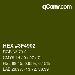 Color code: HEX #3F4902 | qconv.com