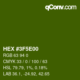 Color code: HEX #3F5E00 | qconv.com