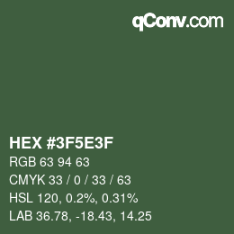 Código de color: HEX #3F5E3F | qconv.com