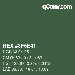 Color code: HEX #3F5E41 | qconv.com