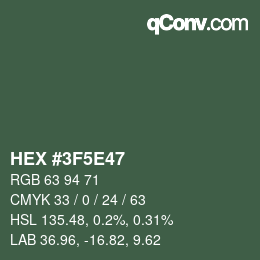 Color code: HEX #3F5E47 | qconv.com